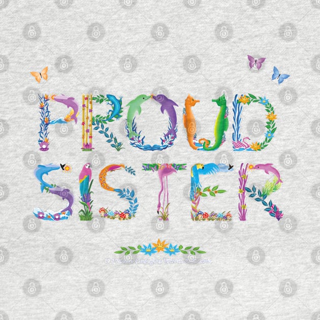 PROUD SISTER - tropical word art by DawnDesignsWordArt